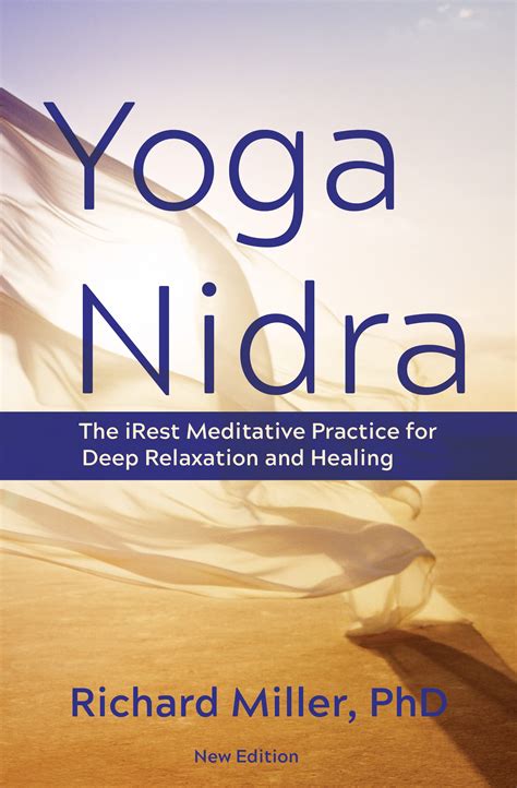 yoga nidra a meditati richard miller 2010|irest yoga nidra youtube.